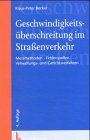 Geschwindigkeits&uuml;berschreitung im Stra&szlig;enverkehr