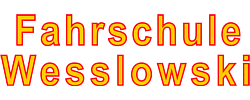 Fahrschule Wesslowski